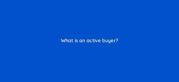 what is an active buyer 5061