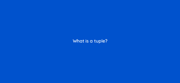 what is a tuple 76491