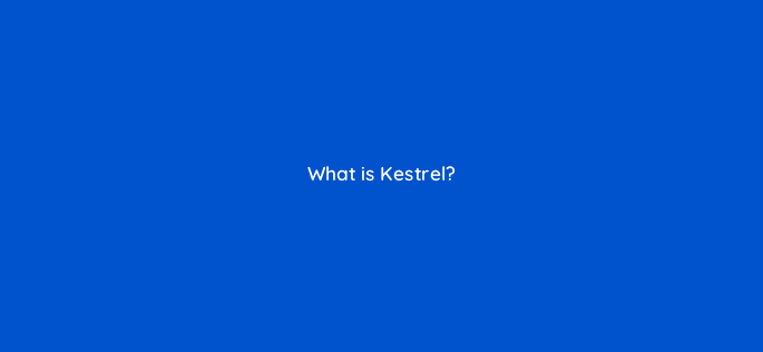 what is kestrel 76434