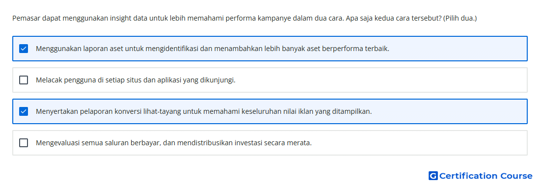 Pemasar dapat menggunakan insight data untuk lebih memahami performa kampanye dalam dua cara Apa saja kedua cara tersebut Pilih du