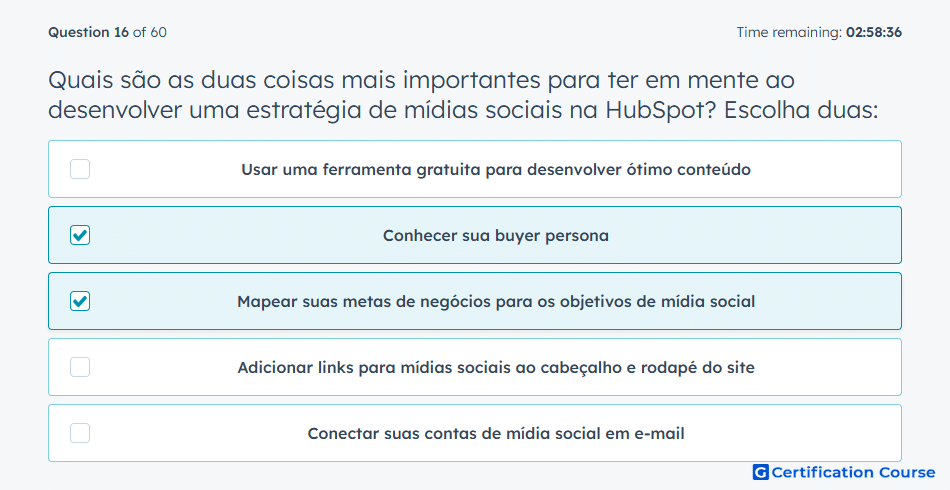 Quais sao as duas coisas mais importantes para ter em mente ao desenvolver uma estrategia de midias sociais na HubSpot Escolha dua