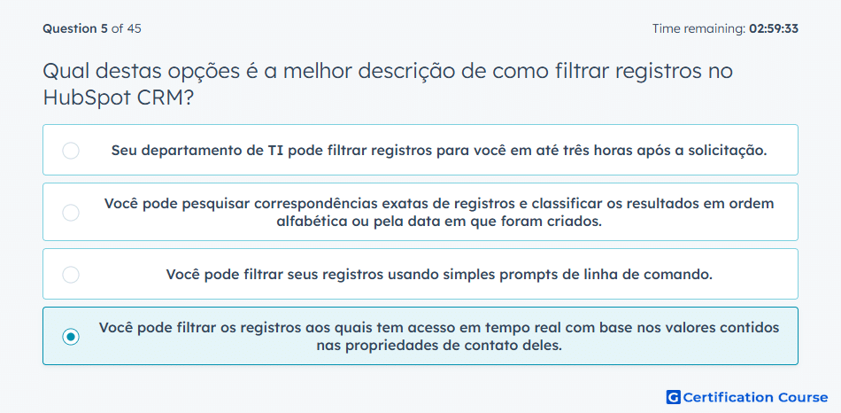 Qual destas opcoes e a melhor descricao de como filtrar registros no HubSpot CRM