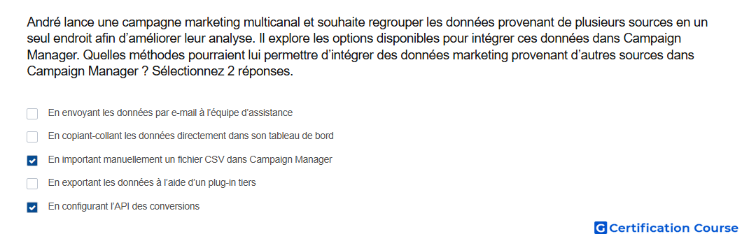 Andre lance une campagne marketing multicanal et souhaite regrouper les donnees provenant de plusieurs sources en un seul endroit