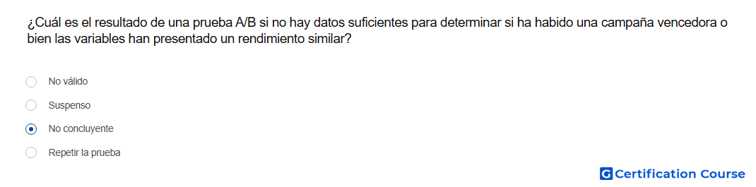 Cual es el resultado de una prueba A B si no hay datos suficientes para determinar si ha habido una campana vencedora o bien las v