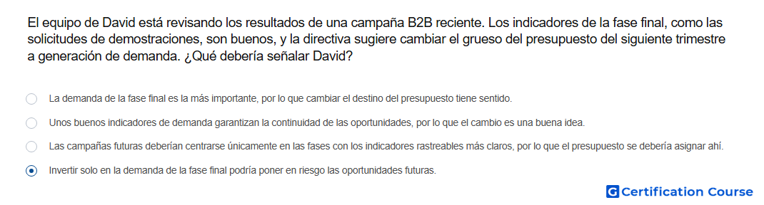 El equipo de David esta revisando los resultados de una campana B2B reciente Los indicadores de la fase final como las solicitudes
