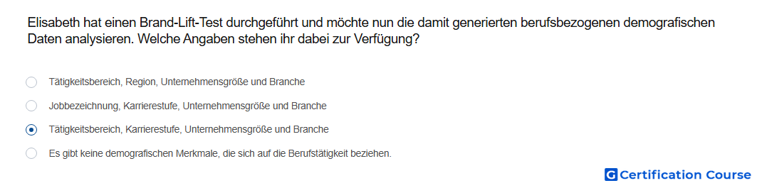 Elisabeth hat einen Brand Lift Test durchgefuhrt und mochte nun die damit generierten berufsbezogenen demografischen Daten analysi