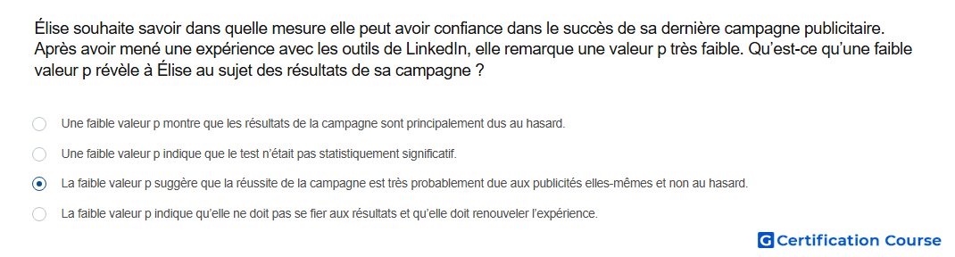 Elise souhaite savoir dans quelle mesure elle peut avoir confiance dans le succes de sa derniere campagne publicitaire Apres avoir