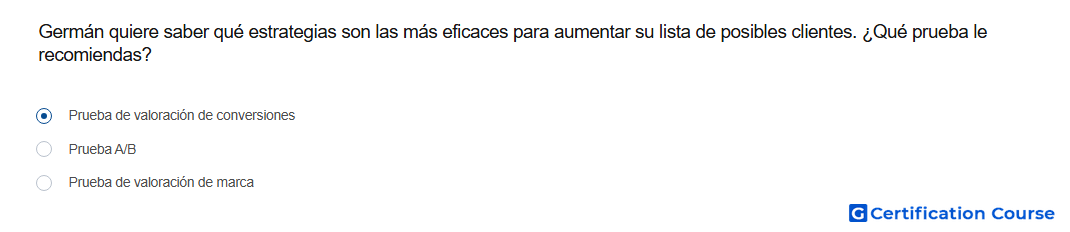 German quiere saber que estrategias son las mas eficaces para aumentar su lista de posibles clientes Que prueba le recomiendas