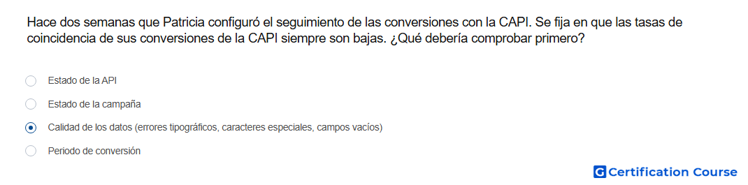 Hace dos semanas que Patricia configuro el seguimiento de las conversiones con la CAPI Se fija en que las tasas de coincidencia de