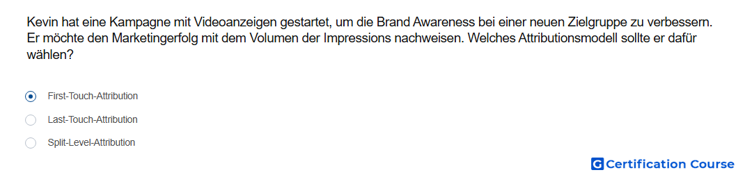 Kevin hat eine Kampagne mit Videoanzeigen gestartet um die Brand Awareness bei einer neuen Zielgruppe zu verbessern Er mochte den