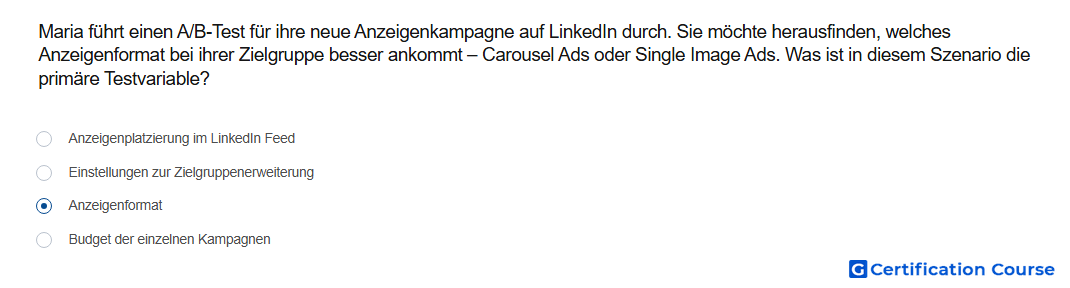 Maria fuhrt einen A B Test fur ihre neue Anzeigenkampagne auf LinkedIn durch Sie mochte herausfinden welches Anzeigenformat bei ih