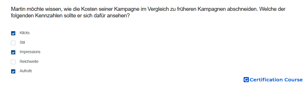 Martin mochte wissen wie die Kosten seiner Kampagne im Vergleich zu fruheren Kampagnen abschneiden Welche der folgenden Kennzahlen