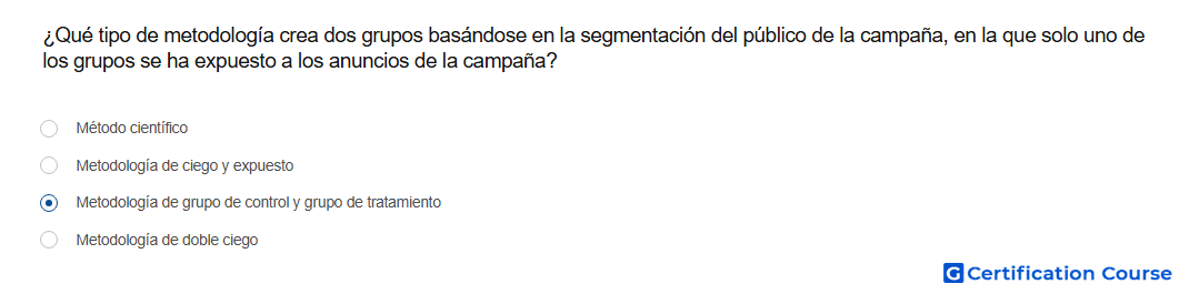 Que tipo de metodologia crea dos grupos basandose en la segmentacion del publico de la campana en la que solo uno de los grupos se