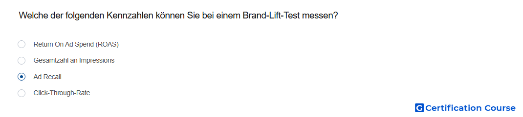 Welche der folgenden Kennzahlen konnen Sie bei einem Brand Lift Test messen