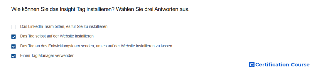 Wie konnen Sie das Insight Tag installieren Wahlen Sie drei Antworten aus